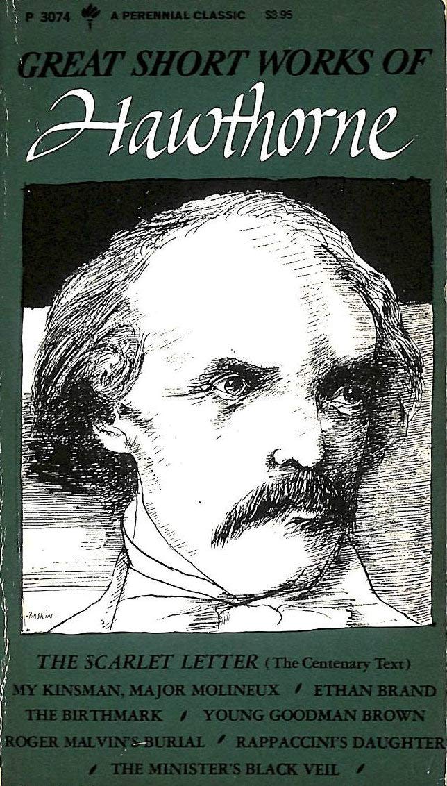Great Short Works of Nathaniel Hawthorne (Perennial Library) Essays & Short Stories