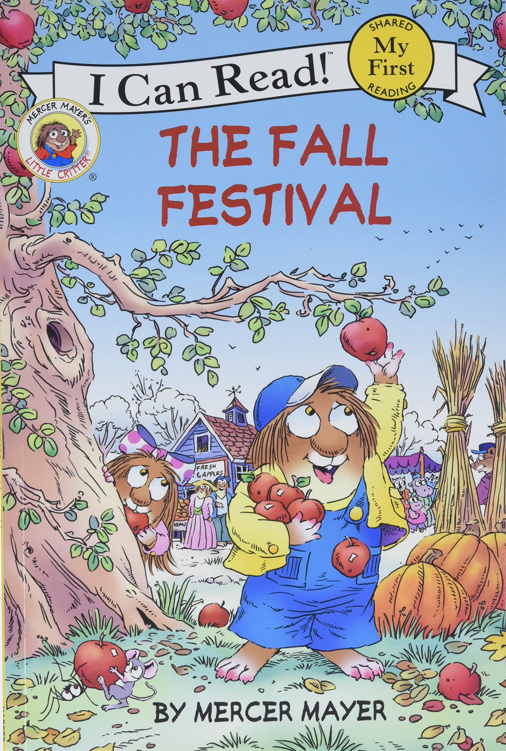 Little Critter: The Fall Festival (My First I Can Read) Non-fiction