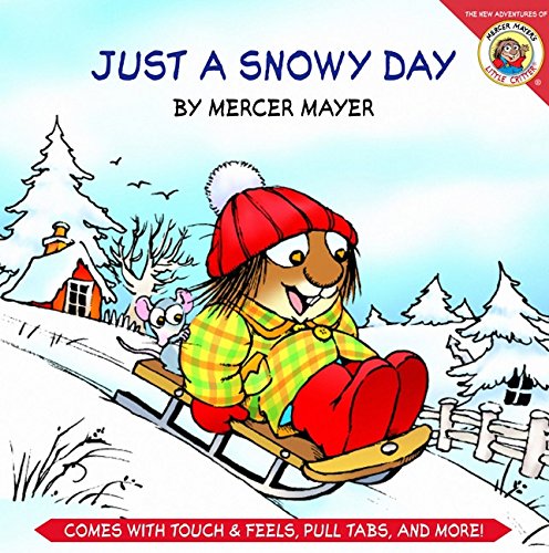 Little Critter: Just a Snowy Day Novels & Short Stories