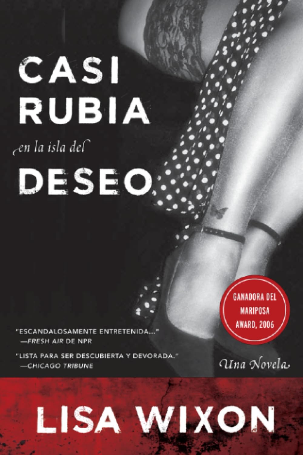 El Casi Rubia En La Isla del Deseo book