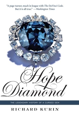 Hope Diamond: The Legendary History of a Cursed Gem Books