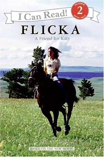 Flicka: A Friend for Katy (I Can Read Book 2, Band 1) Novels & Short Stories
