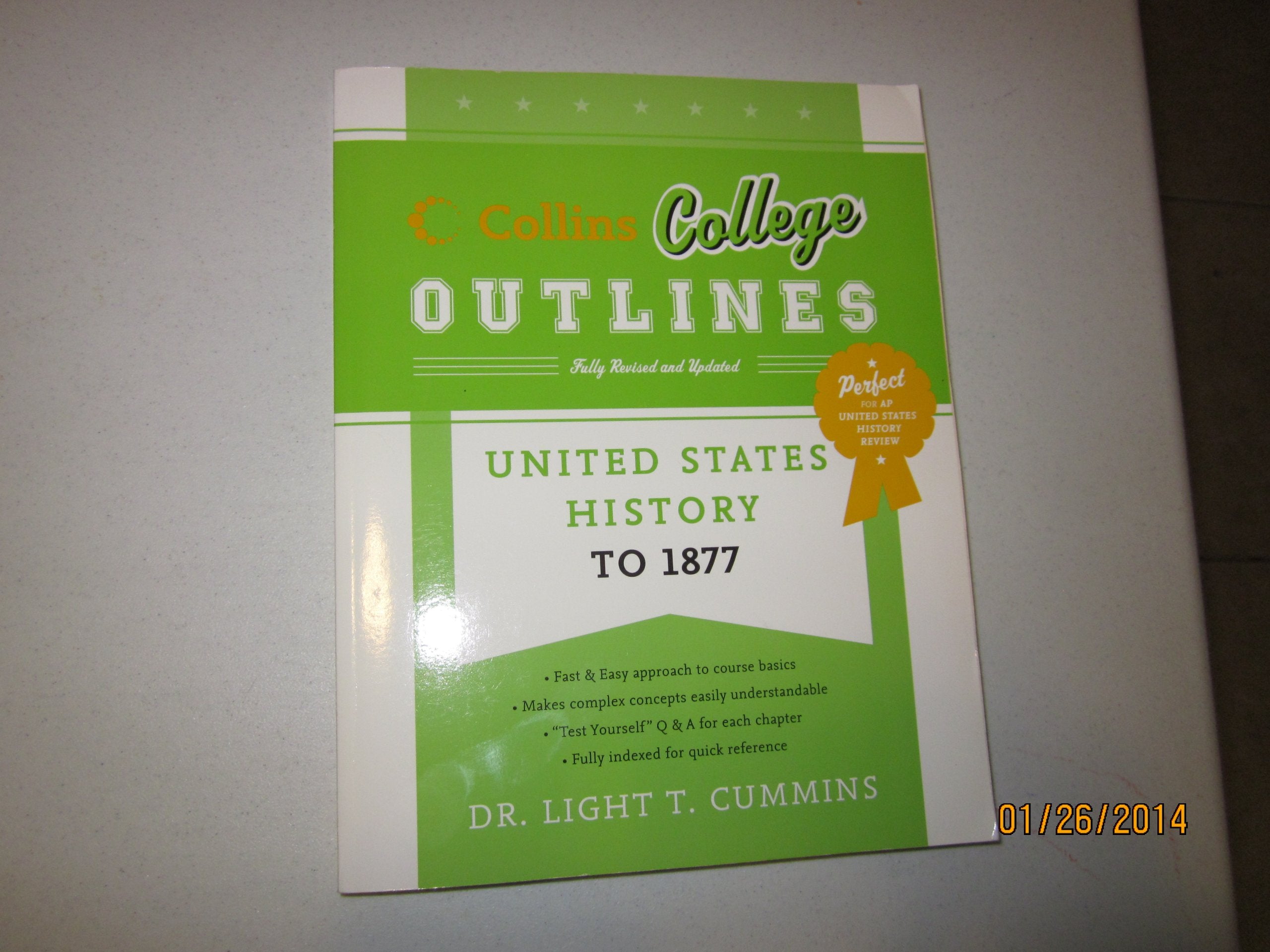 United States History to 1877 (Collins College Outlines) Philosophy