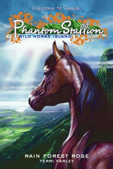 Phantom Stallion: Wild Horse Island #3: Rain Forest Rose Non-fiction