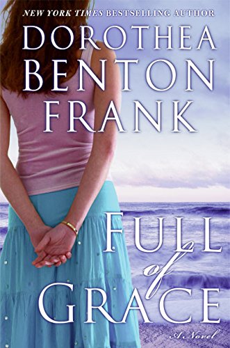 Full of Grace: A Novel Drama