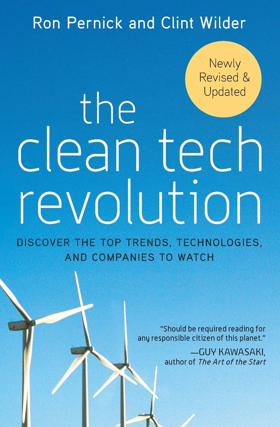 The Clean Tech Revolution: Discover the Top Trends, Technologies, and Companies to Watch Law