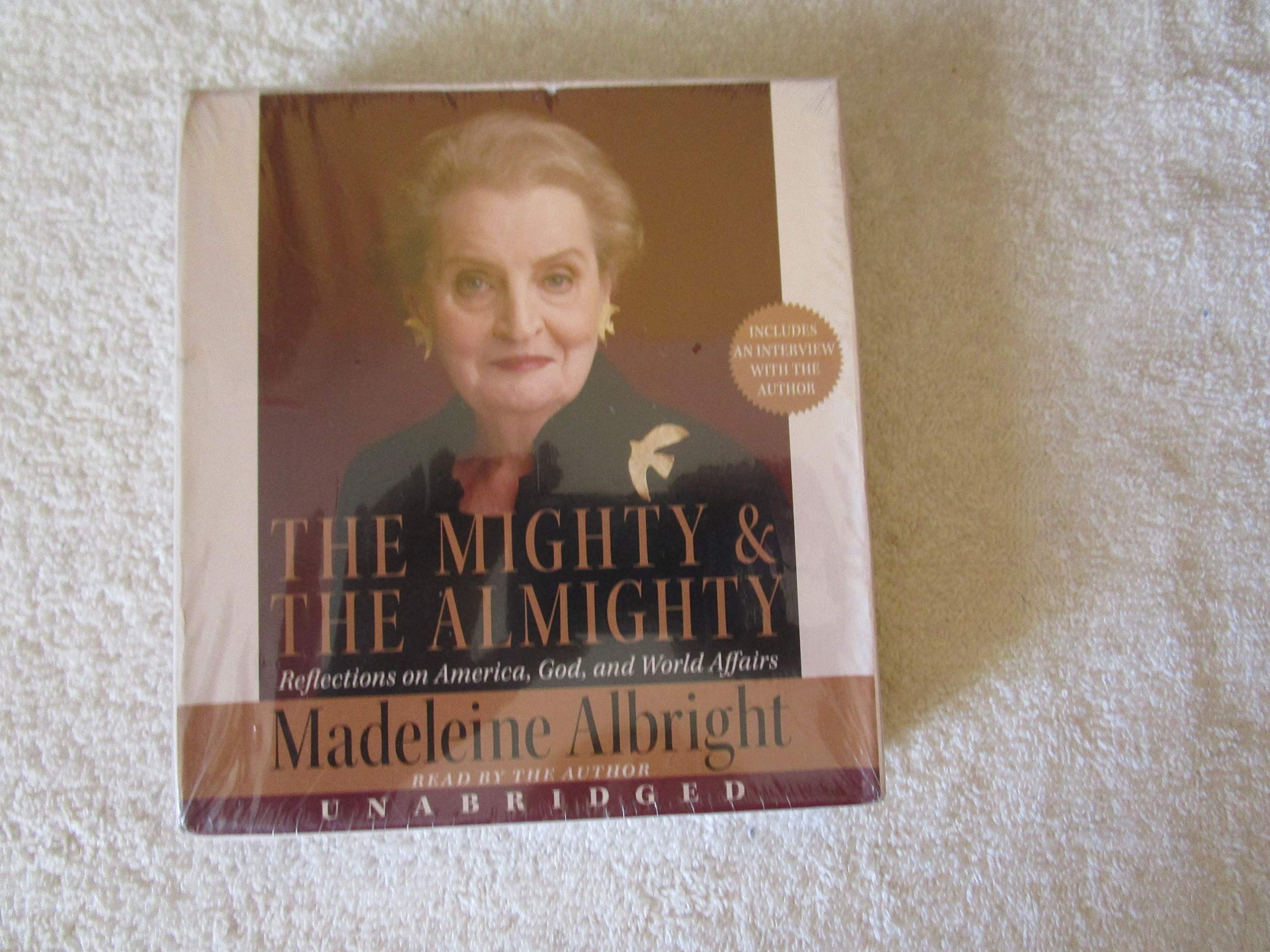 The Mighty and the Almighty CD: America, God, and World Affairs cd