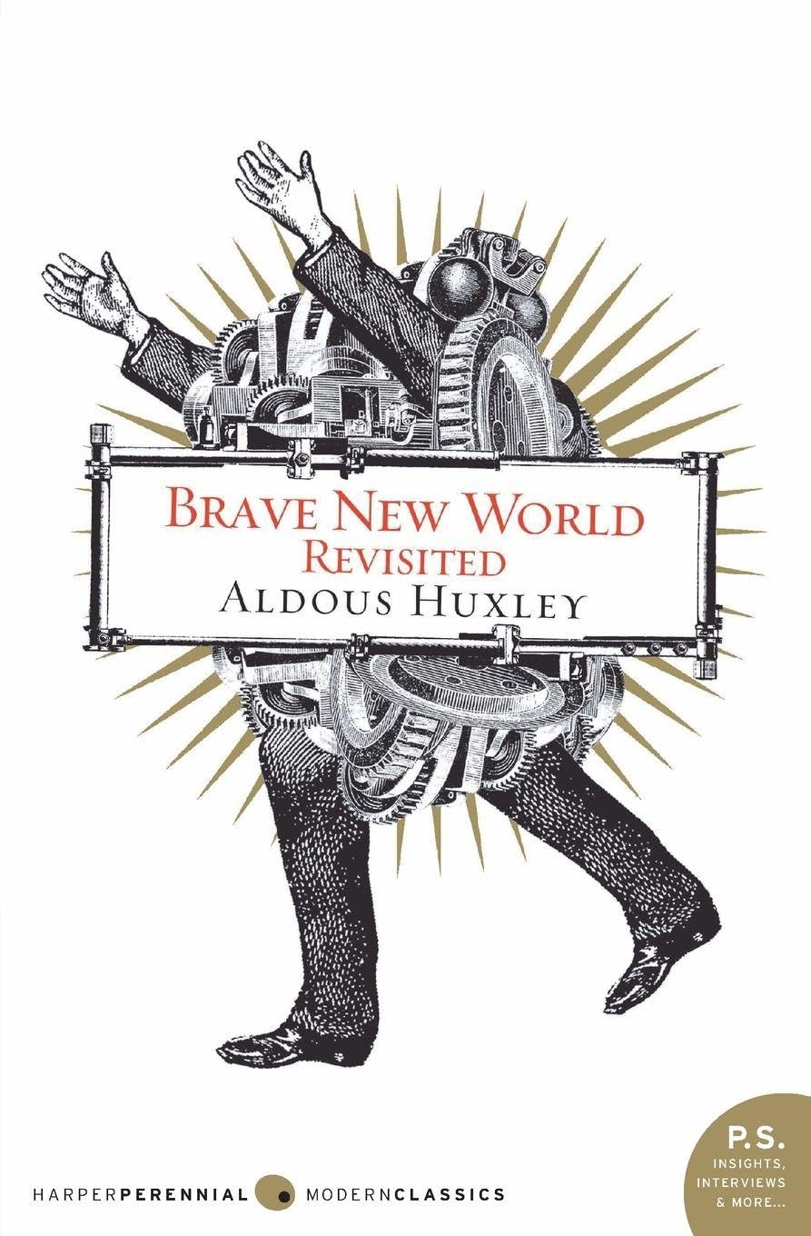 Brave New World Revisited Philosophy