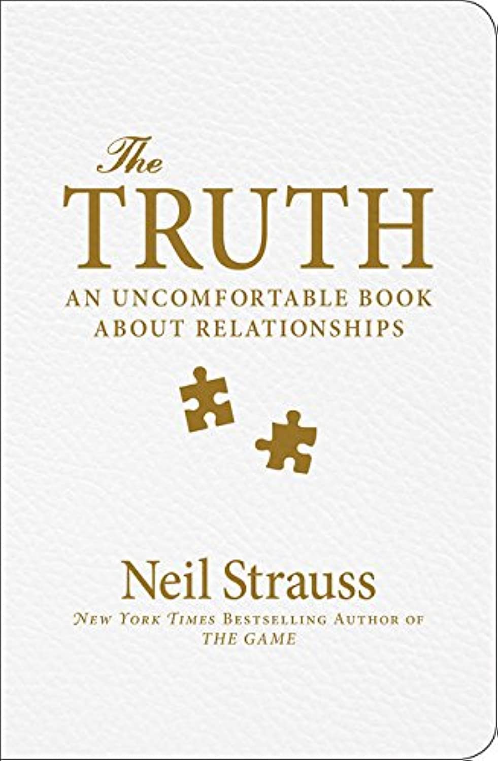 Product Image: The Truth: An Uncomfortable Book about Relationships
