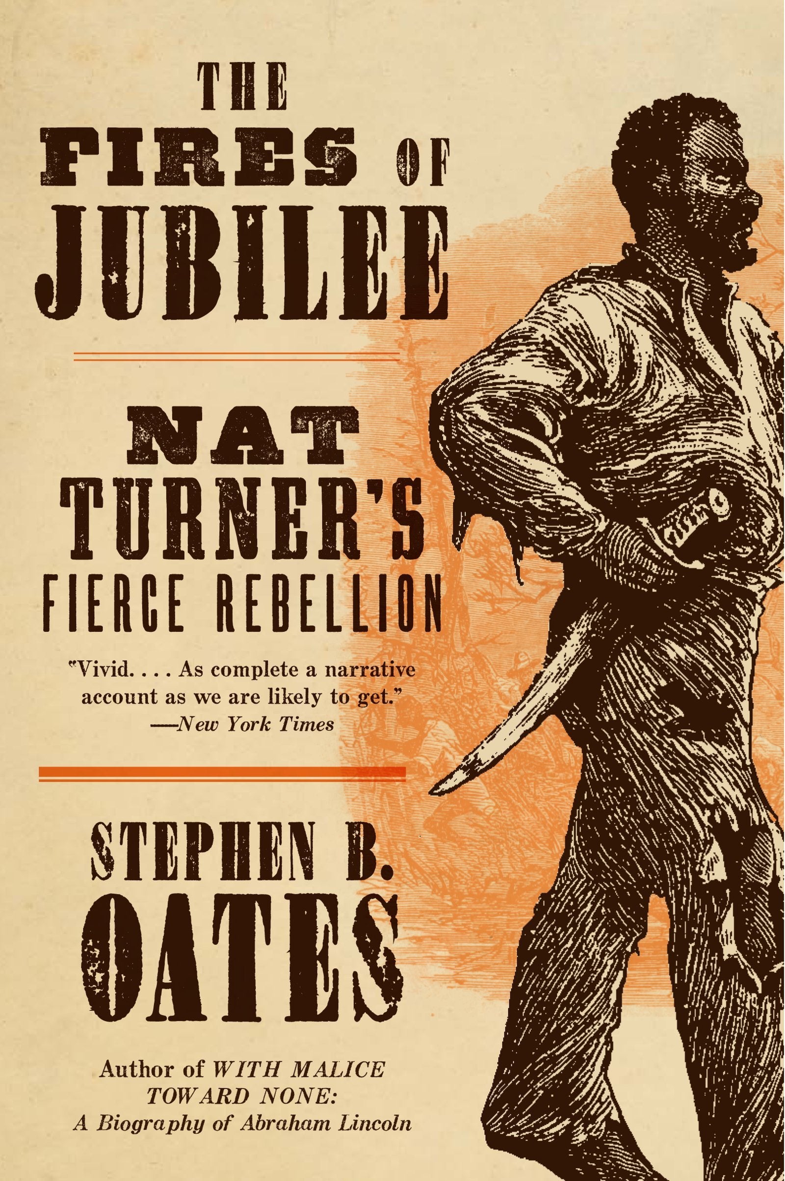 The Fires of Jubilee: Nat Turner's Fierce Rebellion Social Sciences