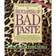 The Encyclopedia of Bad Taste General education