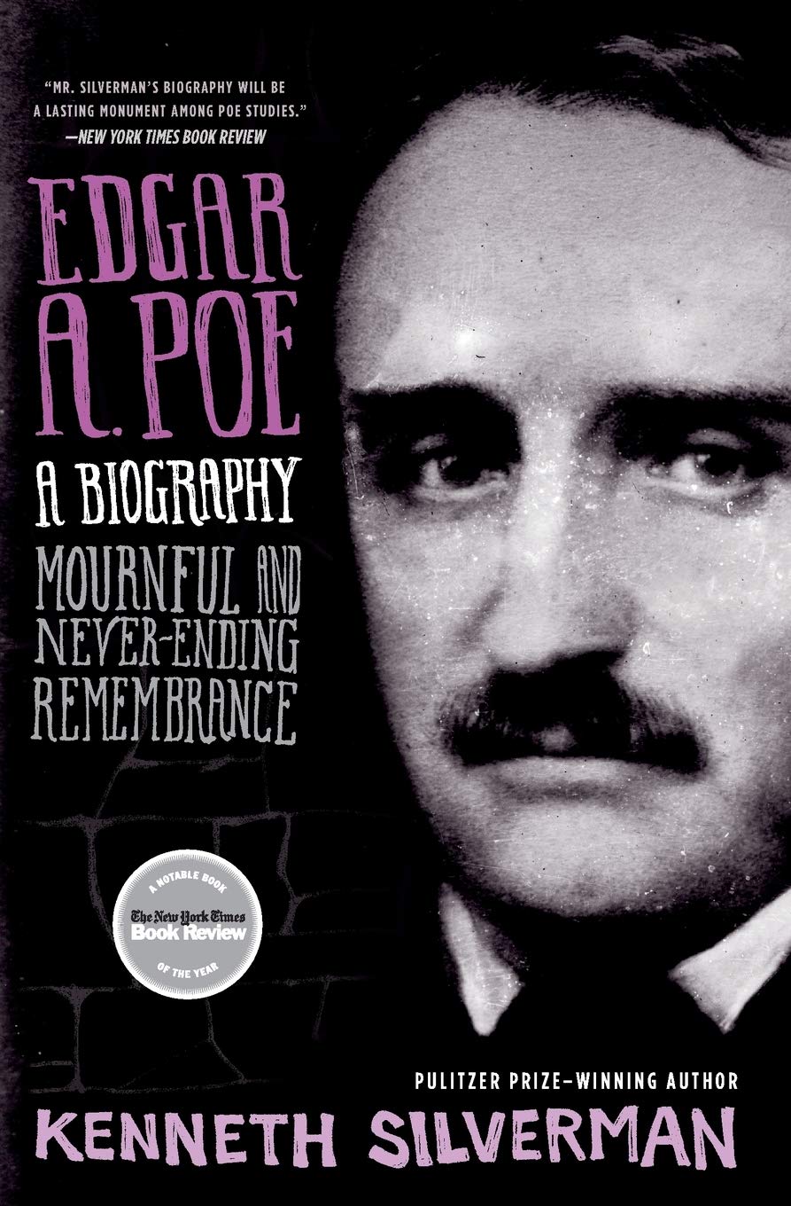 Edgar A. Poe: A Biography: Mournful and Never-ending Remembrance Contemporary literature
