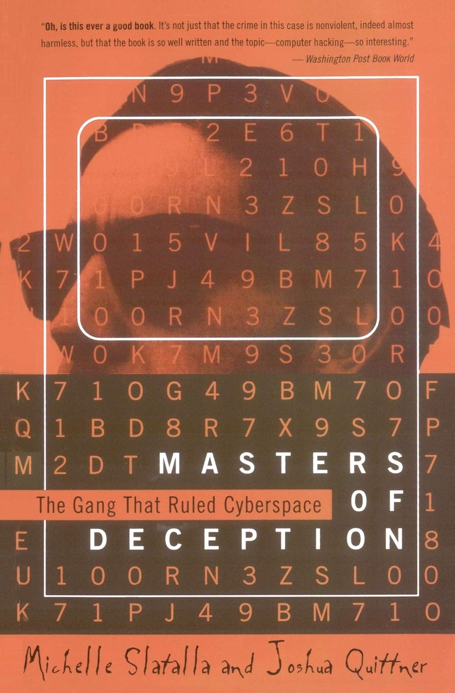 The Masters of Deception: Gang That Ruled Cyberspace, The book