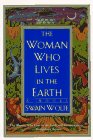 The Woman Who Lives in the Earth Contemporary literature