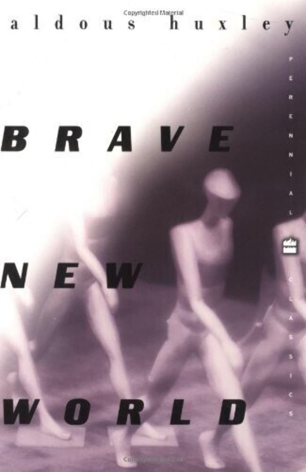 Brave New World (Perennial Classics) Classics