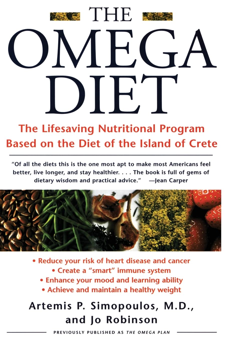 The Omega Diet: The Lifesaving Nutritional Program Based on the Best of the Mediterranean Diets: The Lifesaving Nutritional Program Based on the Diet of the Island of Crete Health, Nutrition & Fitness