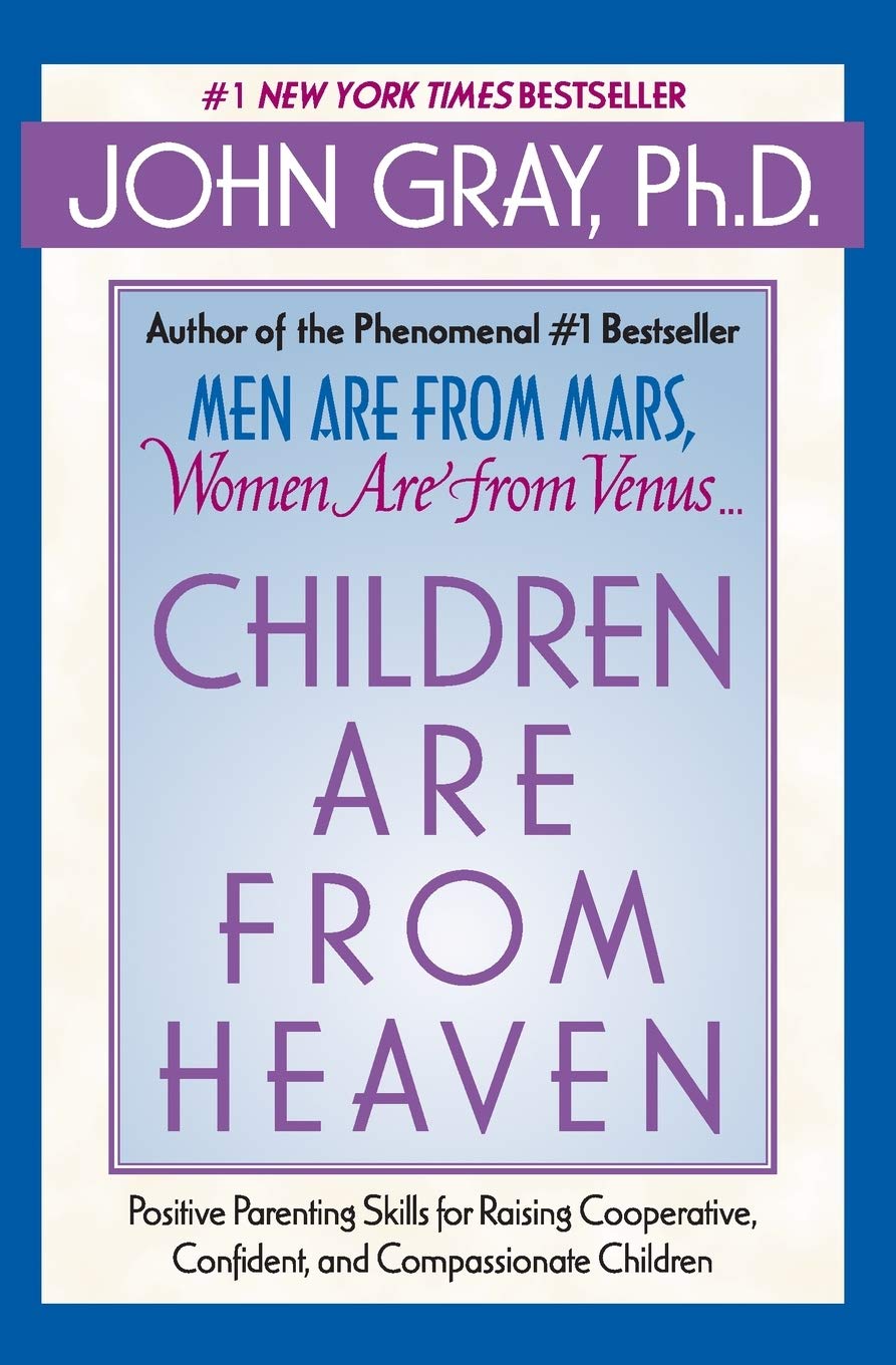 Children Are from Heaven General education Books