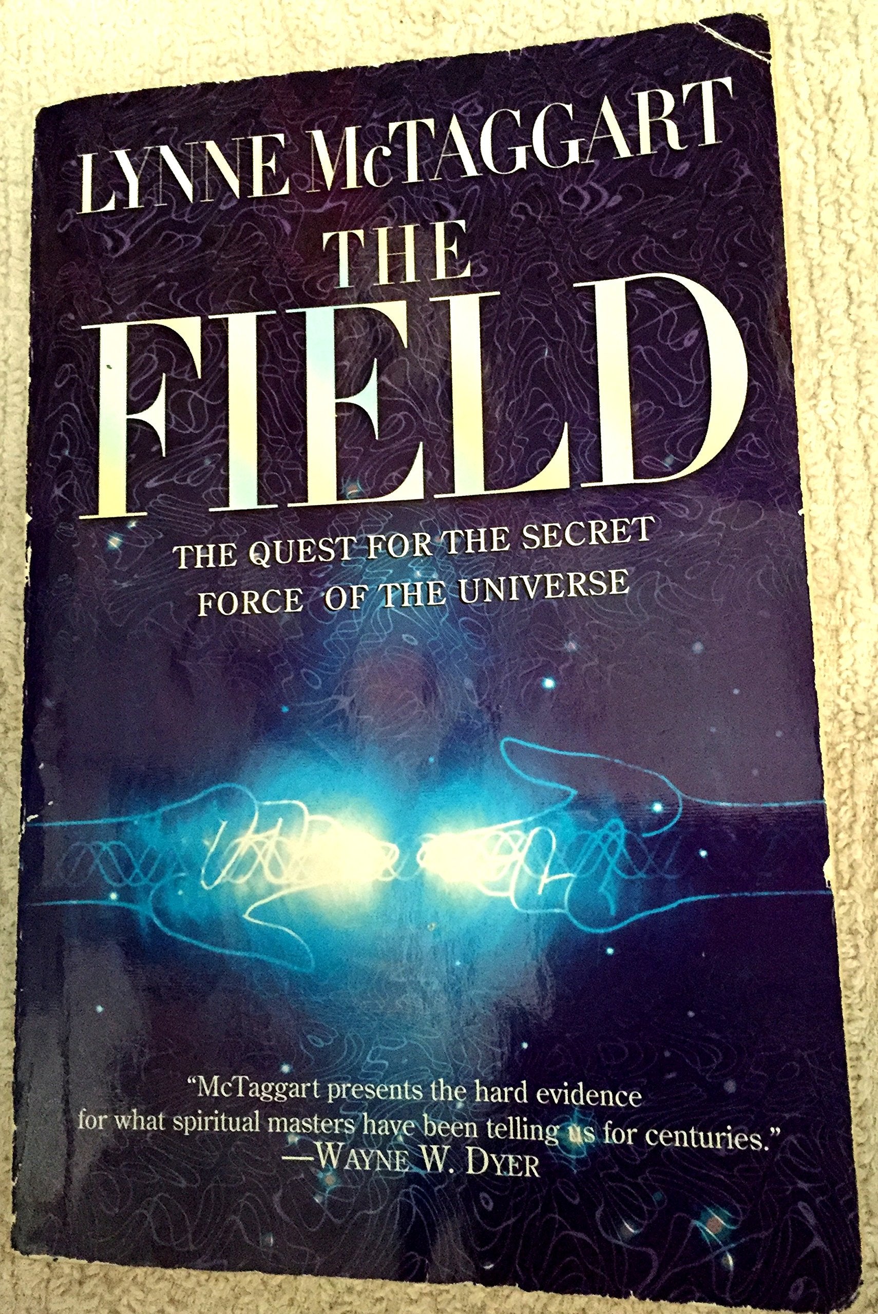 Field, The: The Quest for the Secret Force of the Universe Natural Sciences