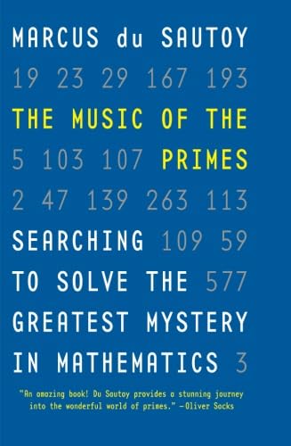 Du Sautoy, M: MUSIC OF THE PRIMES Mathematics