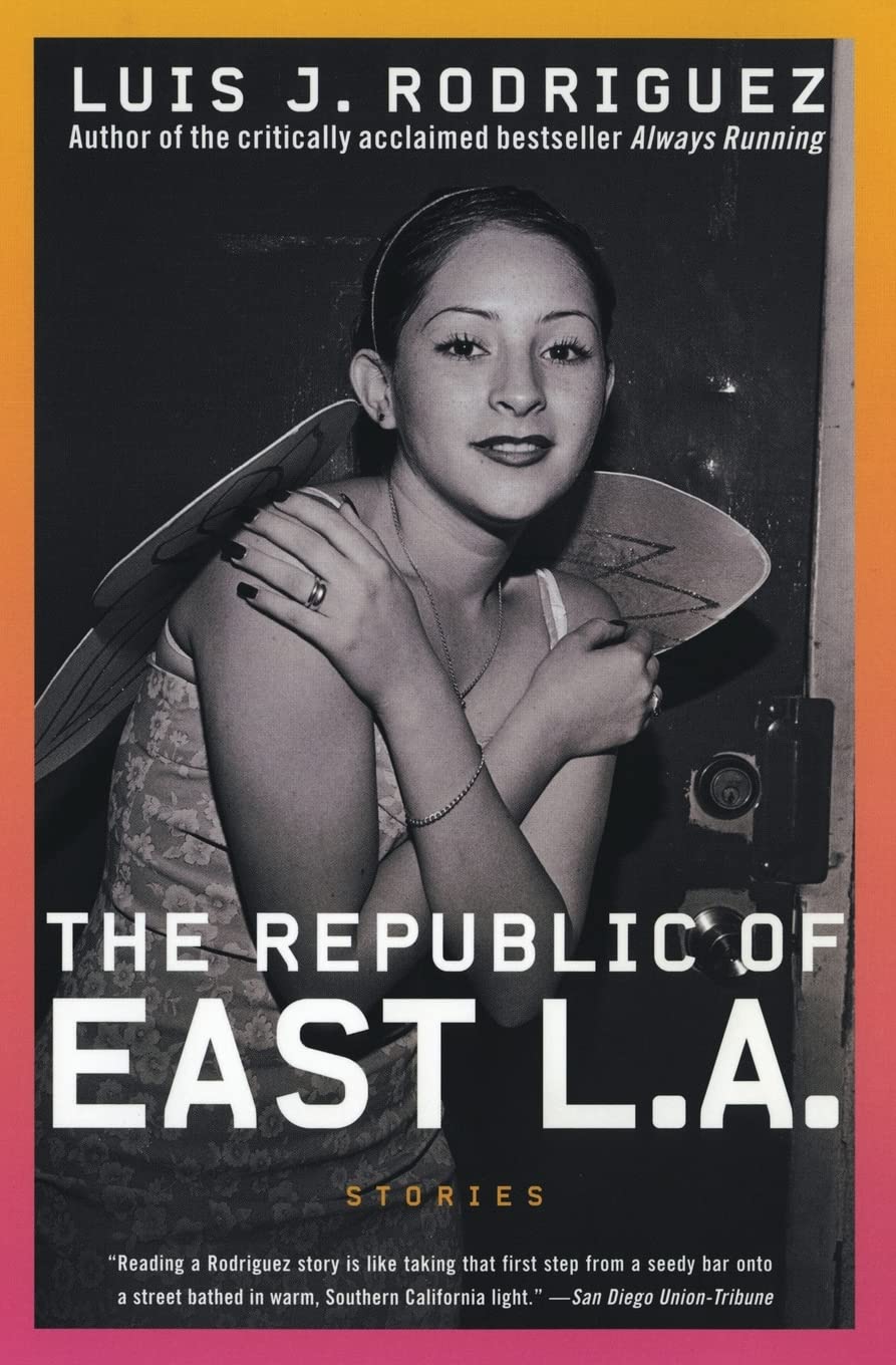 The Republic of East La Essays & Short Stories