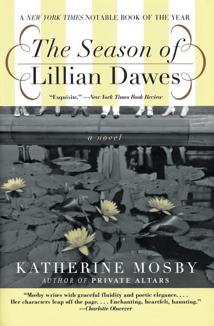 The Season of Lillian Dawes: A Novel book