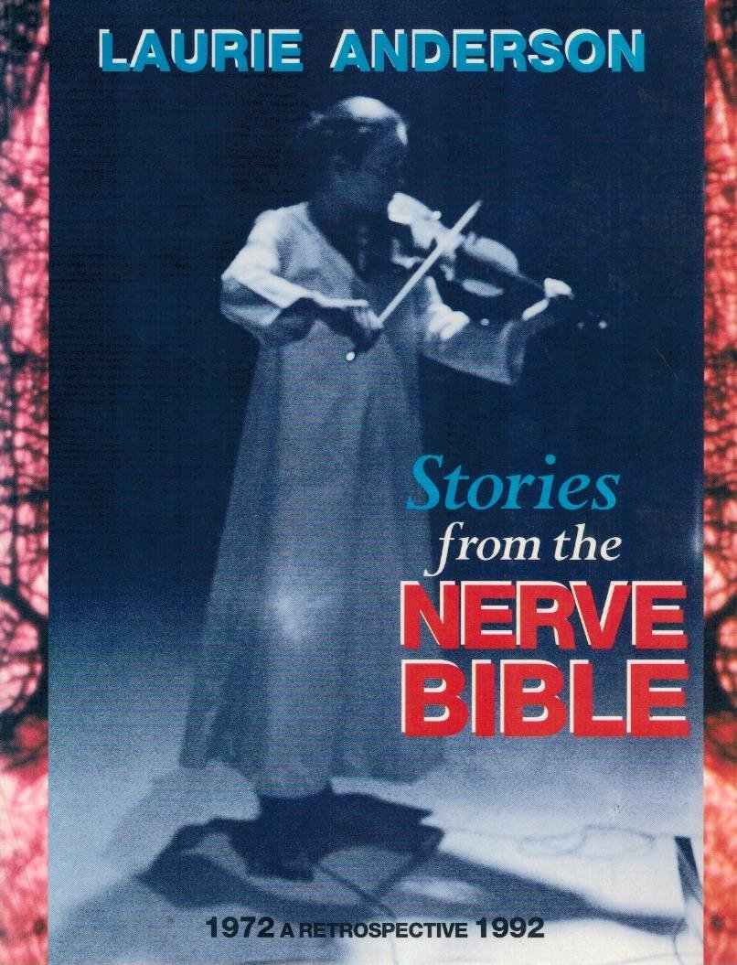 Stories from the Nerve Bible: A Twenty-Year Retrospective book