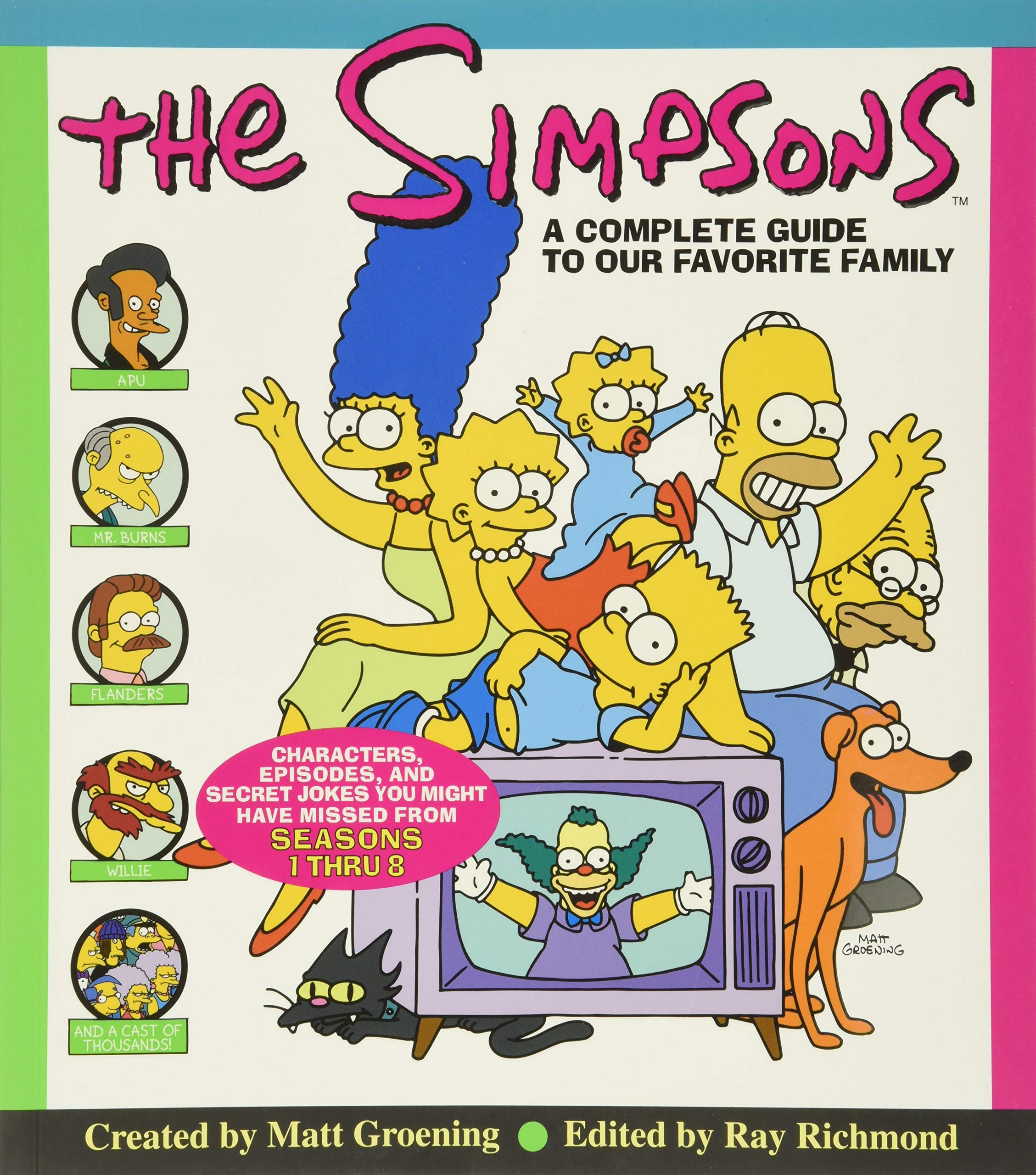 The Simpsons: A Complete Guide to Our Favorite Family – The Ultimate Television Reference for Animated Series Fans Humour & Satire