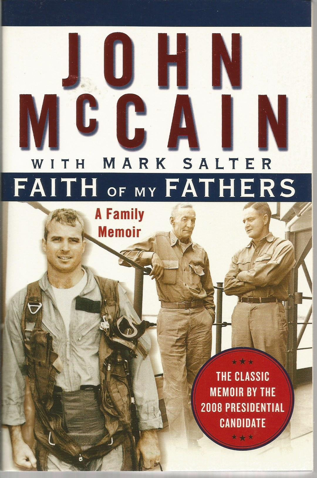 Faith of My Fathers: A Family Memoir Politics & Society