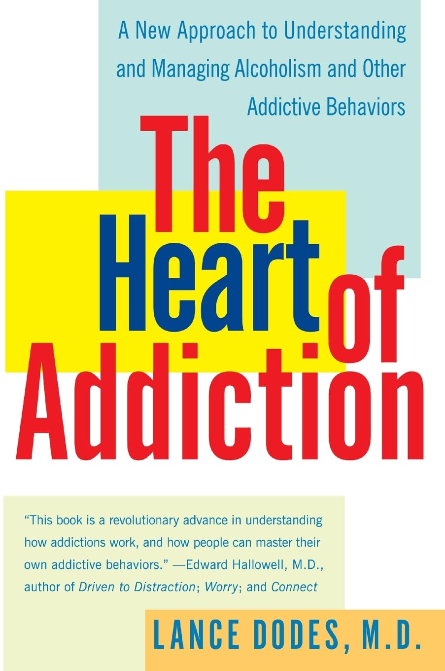The Heart of Addiction Medicine
