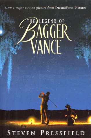 The Legend of Bagger Vance: A Novel of Golf and the Game of Life Contemporary literature
