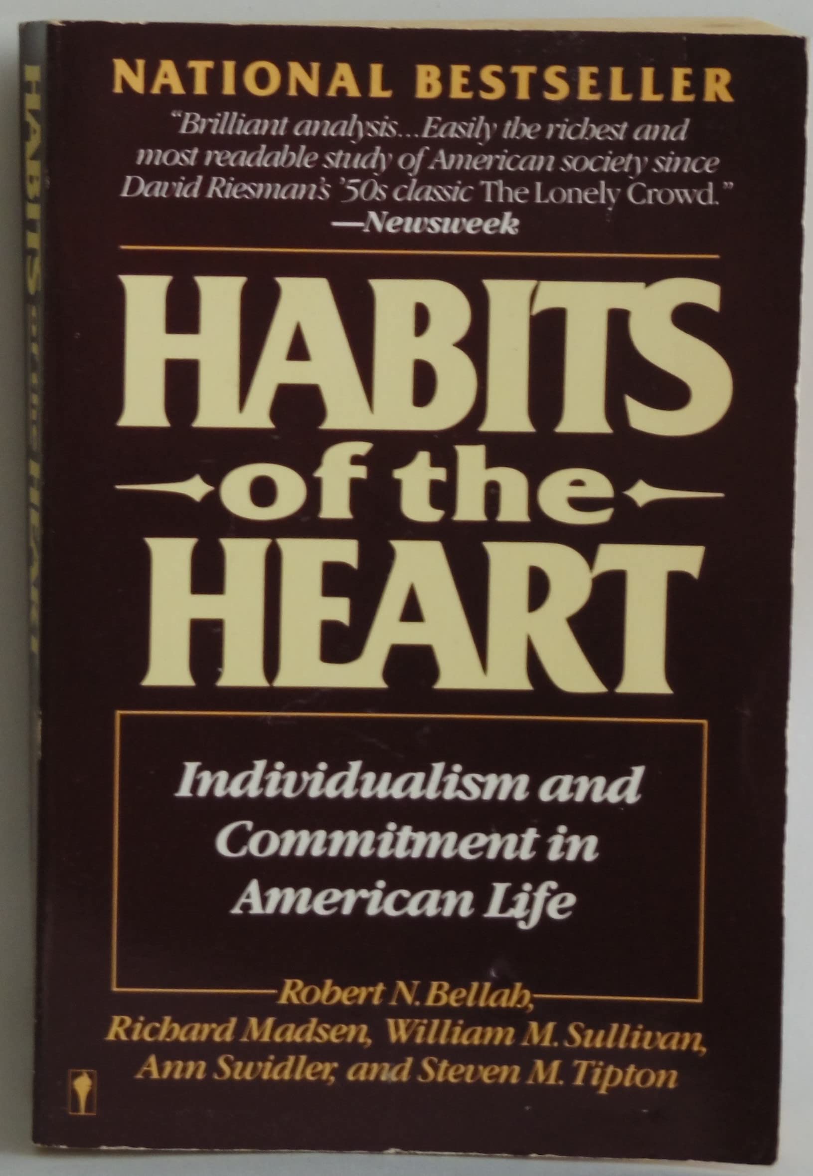 Habits of the Heart: Individualism and Commitment in American Life Books