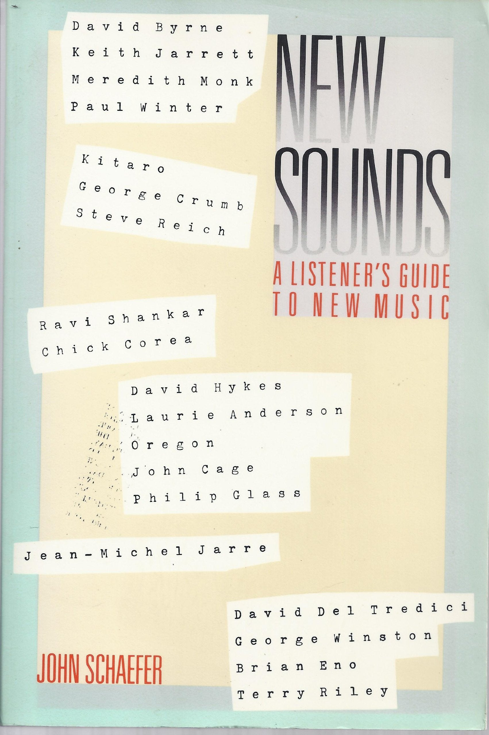 New Sounds: A Listener's Guide to New Music Arts & Music