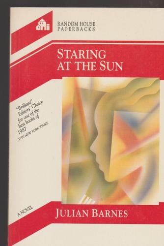 Staring at the Sun (Perennial Fiction Library) Contemporary literature