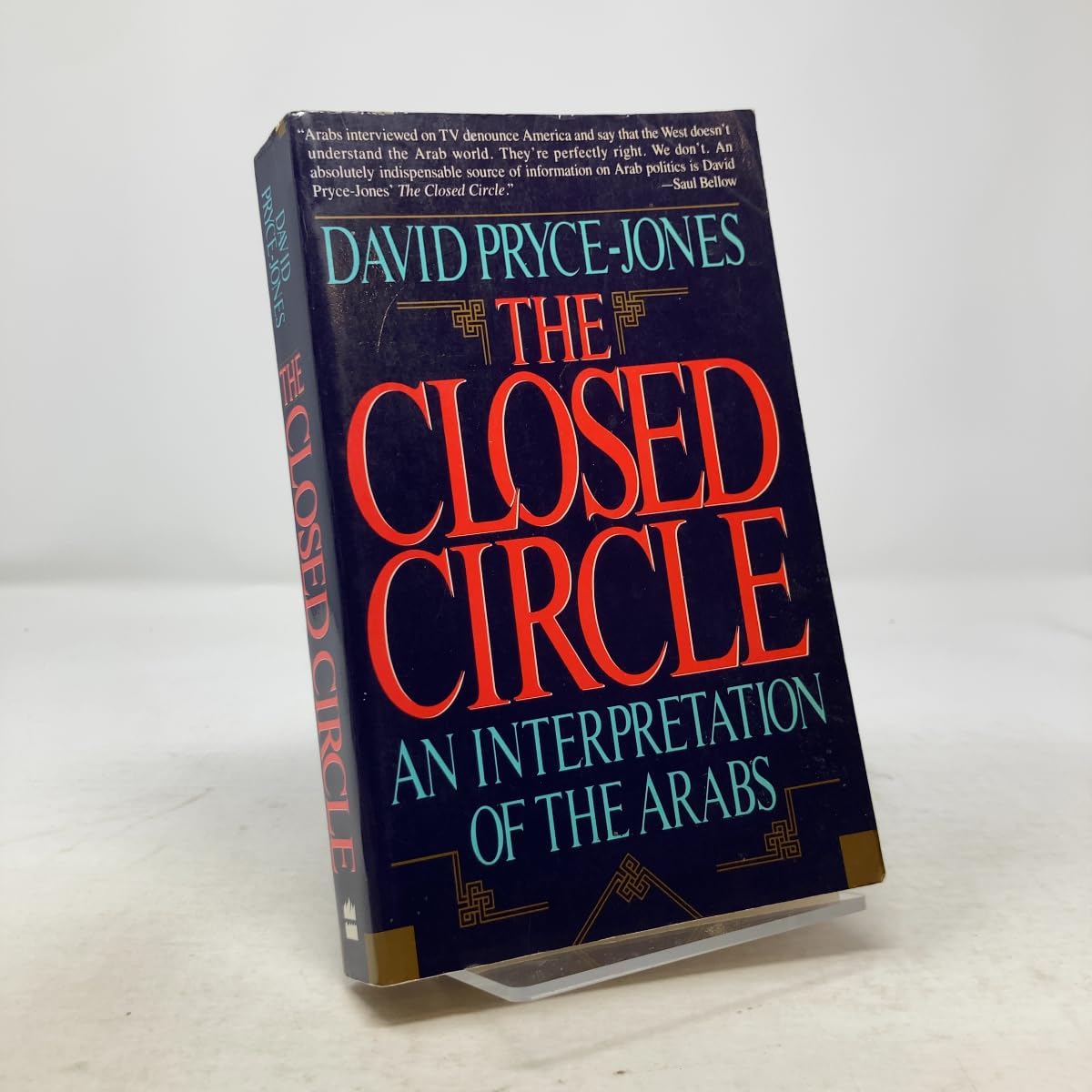 The Closed Circle: An Interpretation of the Arabs Social Sciences