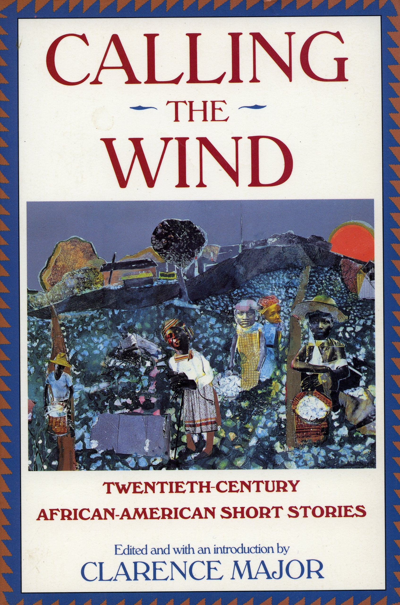 Calling the Wind: Twentieth Century African-American Short Stories Contemporary literature