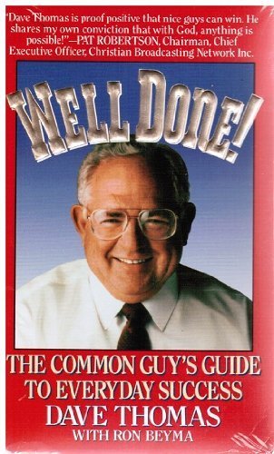 Product Image: Well Done! the Common Guy's Guide to Everyday Success