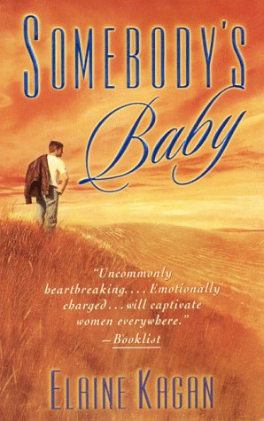 Somebody's Baby: A Novel Contemporary literature