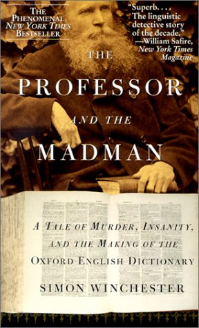 The Professor and the Madman Politics & Society