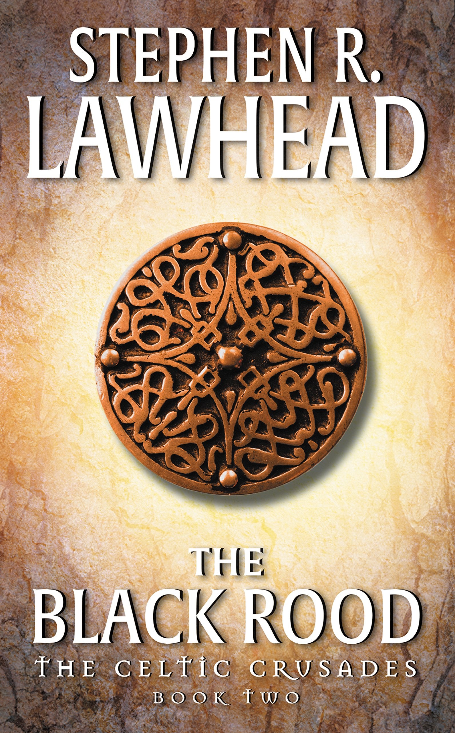 The Black Rood: The Celtic Crusades: Book II book