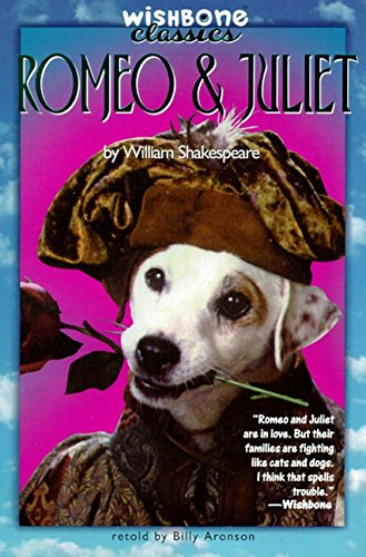 Wishbone Classic #03 Romeo and Juliet (Wishbone Classics, 3, Band 3) Contemporary literature