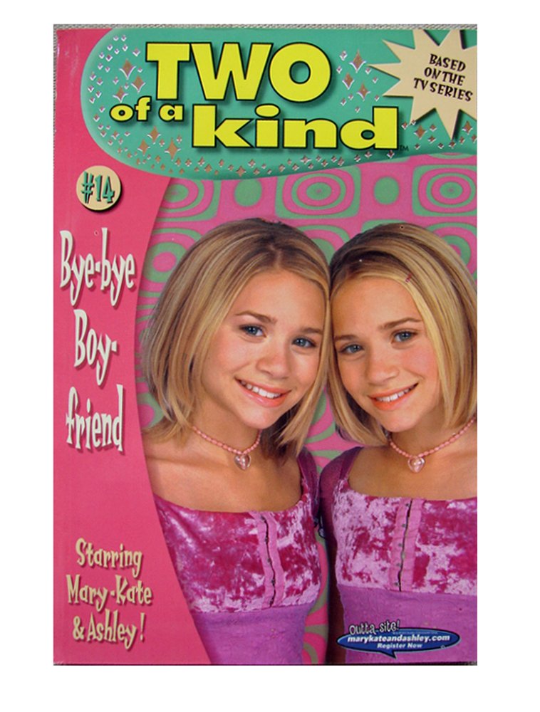 Two of a Kind #14: Bye-bye Boyfriend Novels & Short Stories