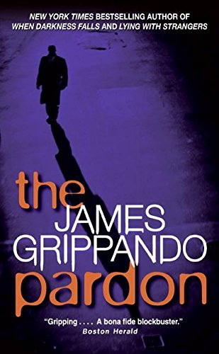 The Pardon (Jack Swyteck Novel, Band 1) Contemporary literature