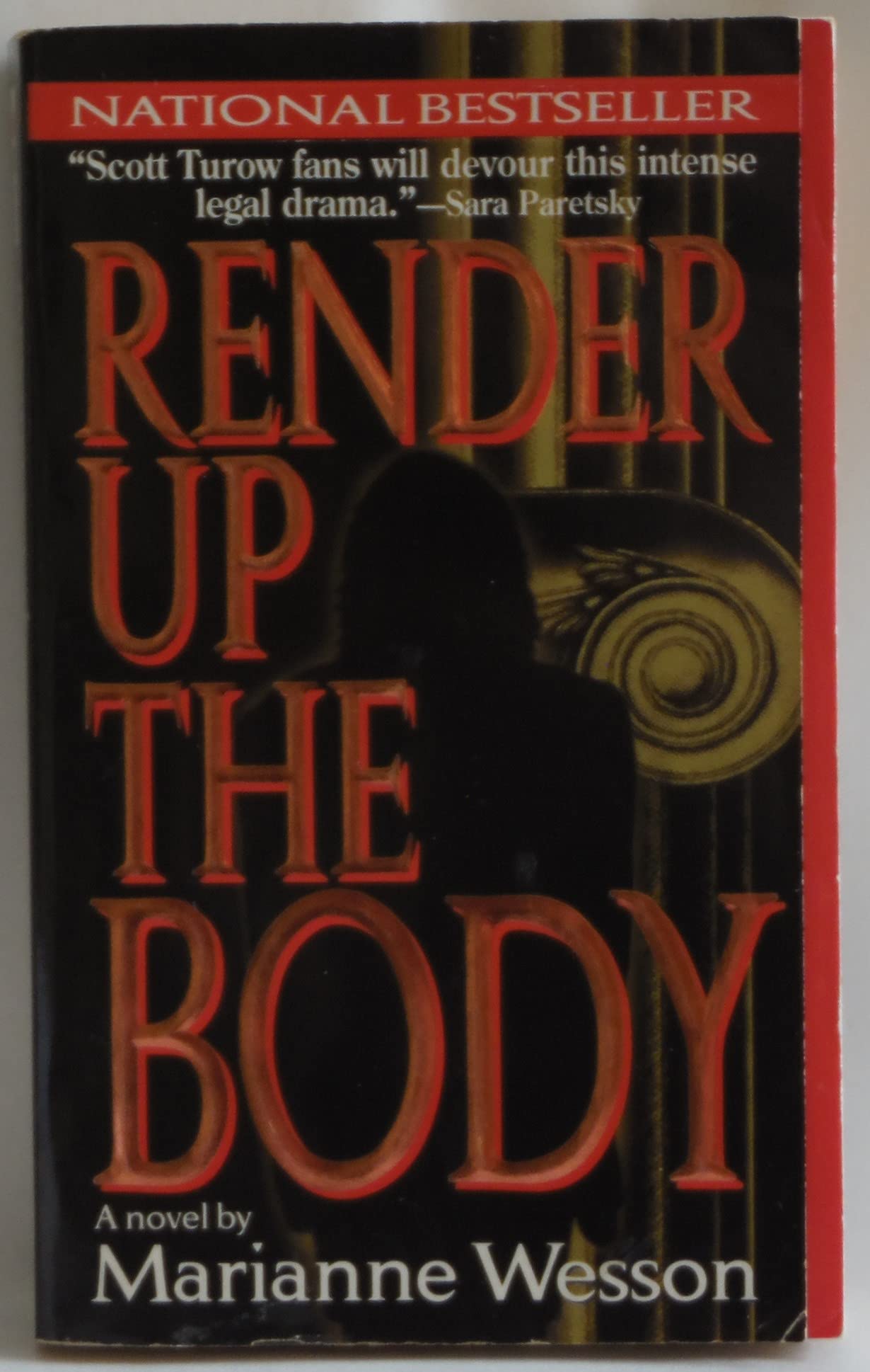 Render Up the Body: A Novel of Suspense Suspense & Thrillers