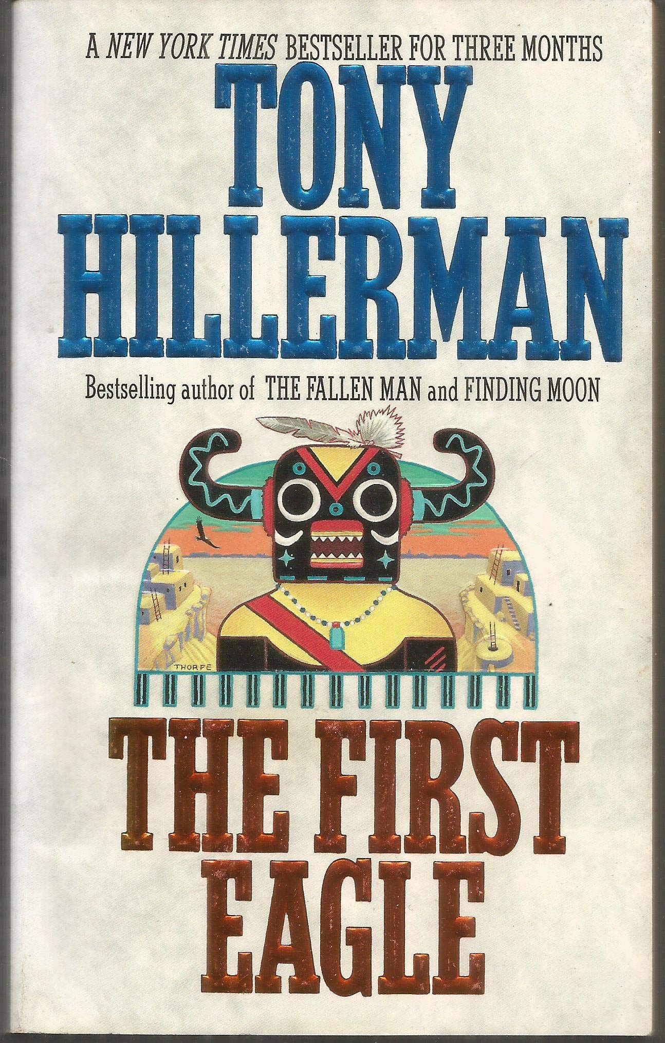 The First Eagle (A Leaphorn and Chee Novel) Action & Adventure