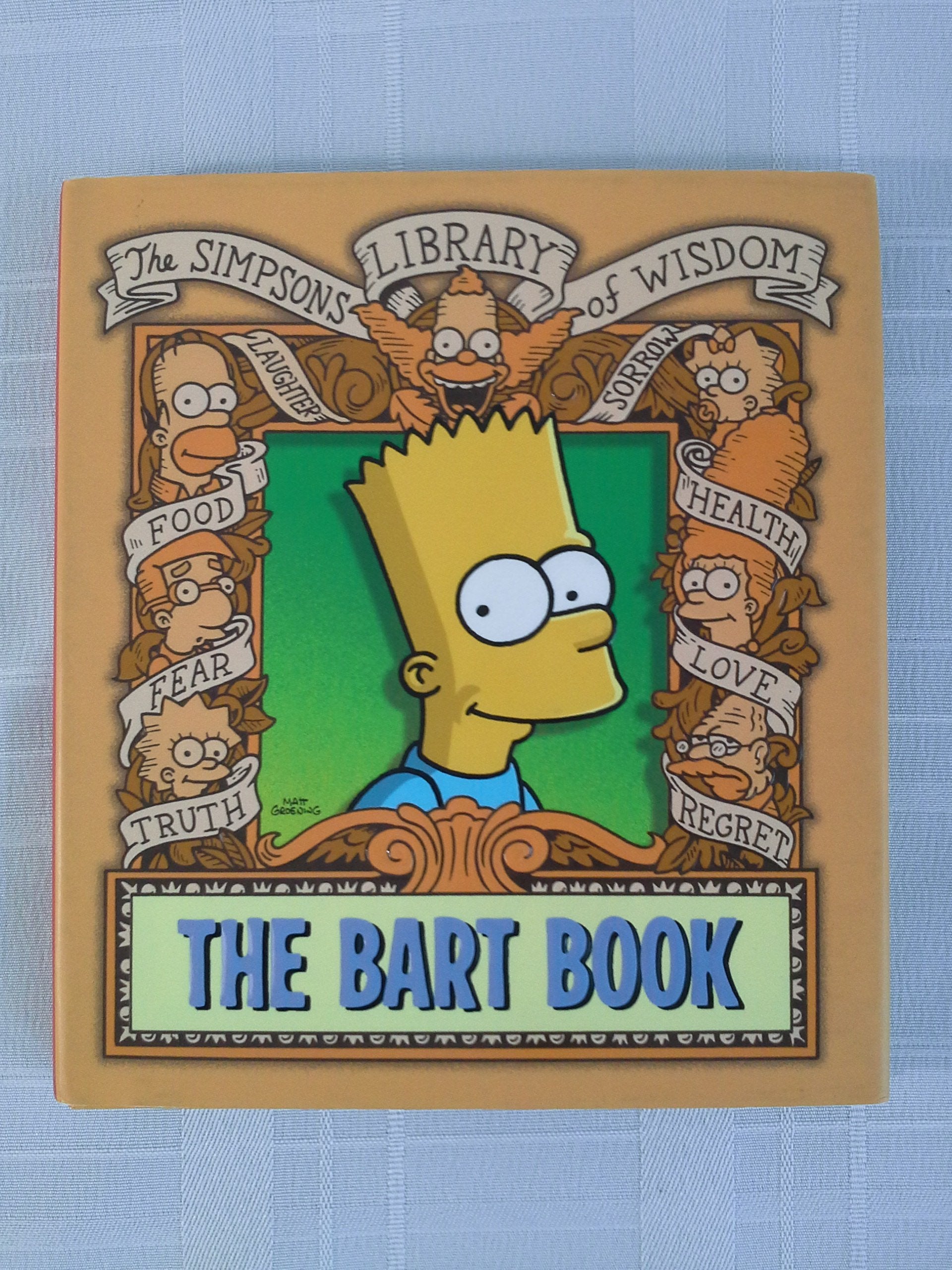 The Bart Book: The Simpsons Library of Wisdom Philosophy