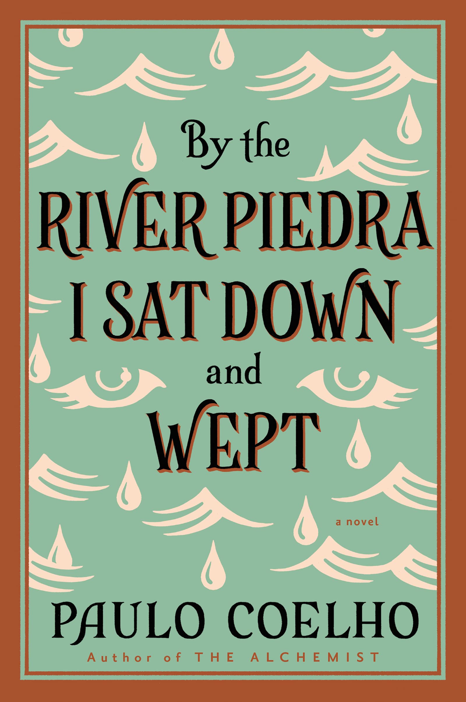 By the River Piedra I Sat Down and Wept Contemporary literature