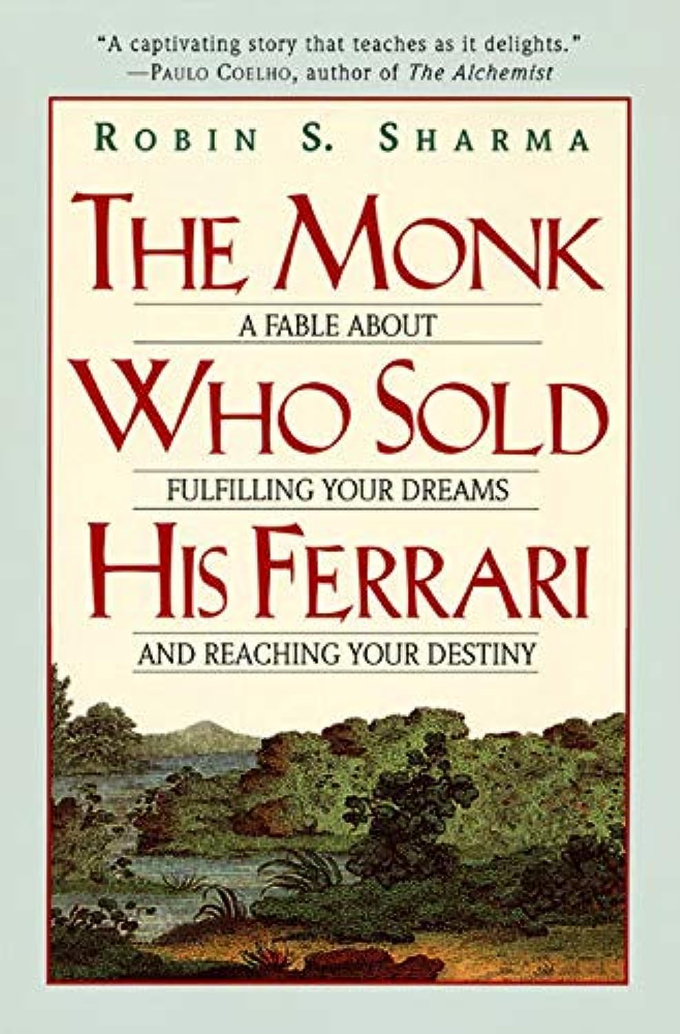 The Monk Who Sold His Ferrari Philosophy