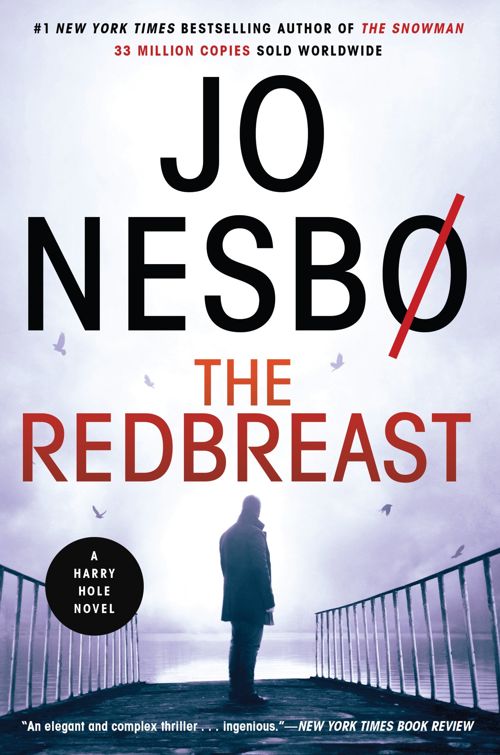 The Redbreast: A Harry Hole Novel – A Glass Key Award-Winning Nordic Crime Thriller of Murder and Betrayal (Harry Hole Series, 3) Action & Adventure