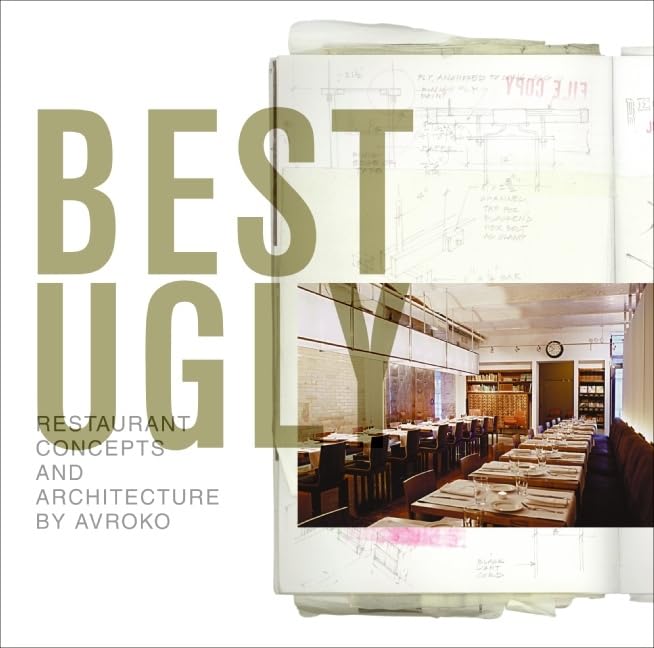 Product Image: Best Ugly: Restaurant Concepts and Architecture by AvroKO