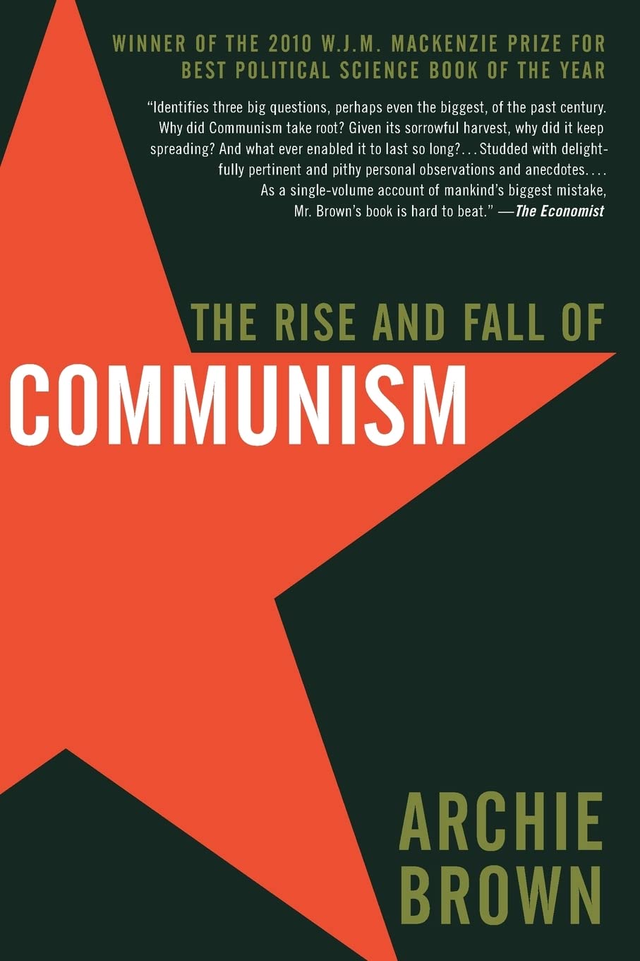 The Rise and Fall of Communism: An Epic History of 20th Century Political Ideology and the Soviet Union's Collapse by Renowned Oxford Authority book